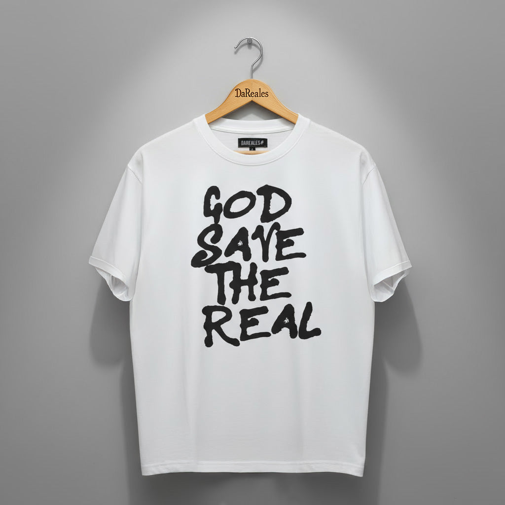 God Save The Real